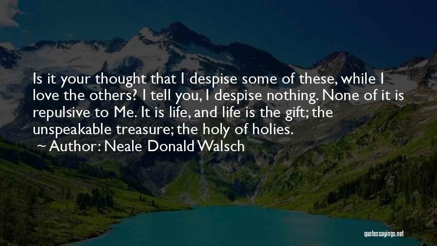 Neale Donald Walsch Quotes 88615