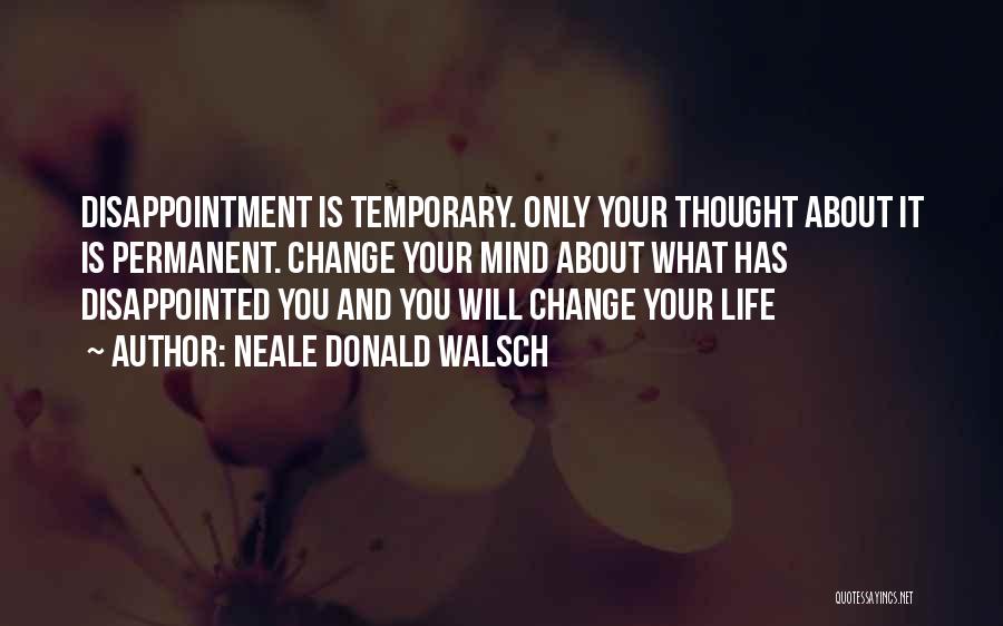 Neale Donald Walsch Quotes 949057