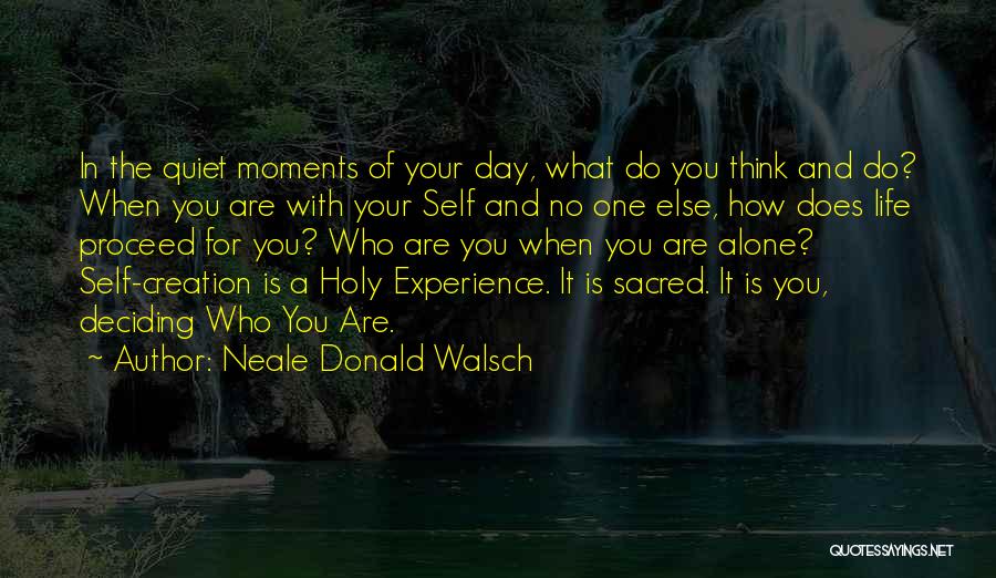 Neale Donald Walsch Quotes 97934