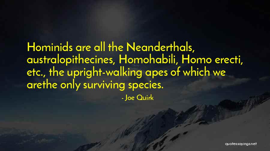 Neanderthals Quotes By Joe Quirk