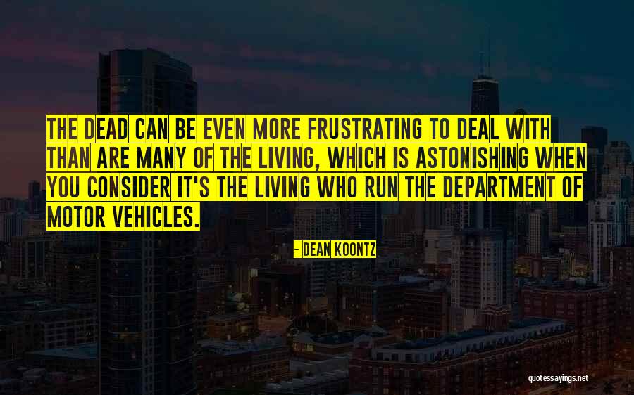 Neapykanta Filmas Quotes By Dean Koontz Neapykanta Filmas Quotes By Dean Koontz
