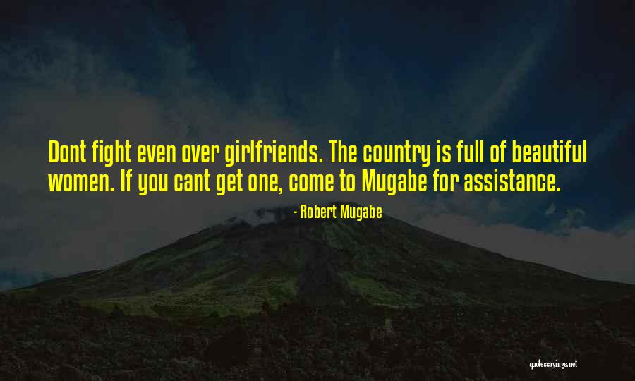 Neapykanta Filmas Quotes By Robert Mugabe Neapykanta Filmas Quotes By Robert Mugabe