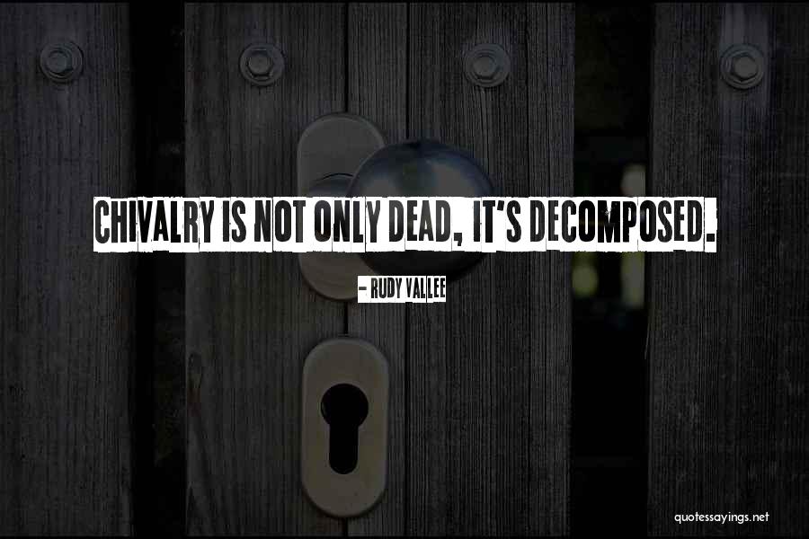 Neapykanta Filmas Quotes By Rudy Vallee Neapykanta Filmas Quotes By Rudy Vallee