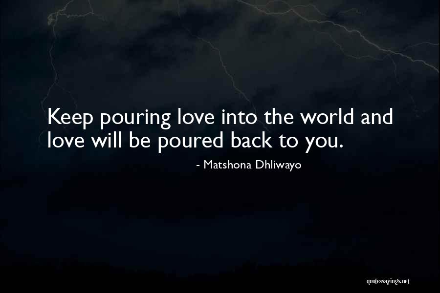 Neapykanta Quotes By Matshona Dhliwayo Neapykanta Quotes By Matshona Dhliwayo