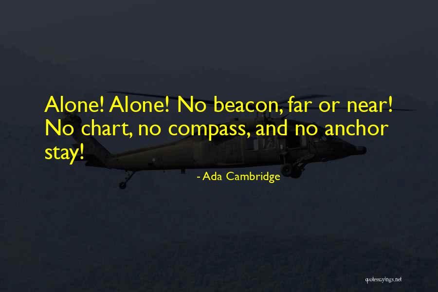 Near And Far Quotes By Ada Cambridge