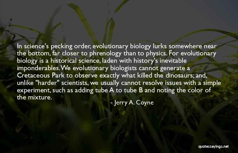 Near And Far Quotes By Jerry A. Coyne