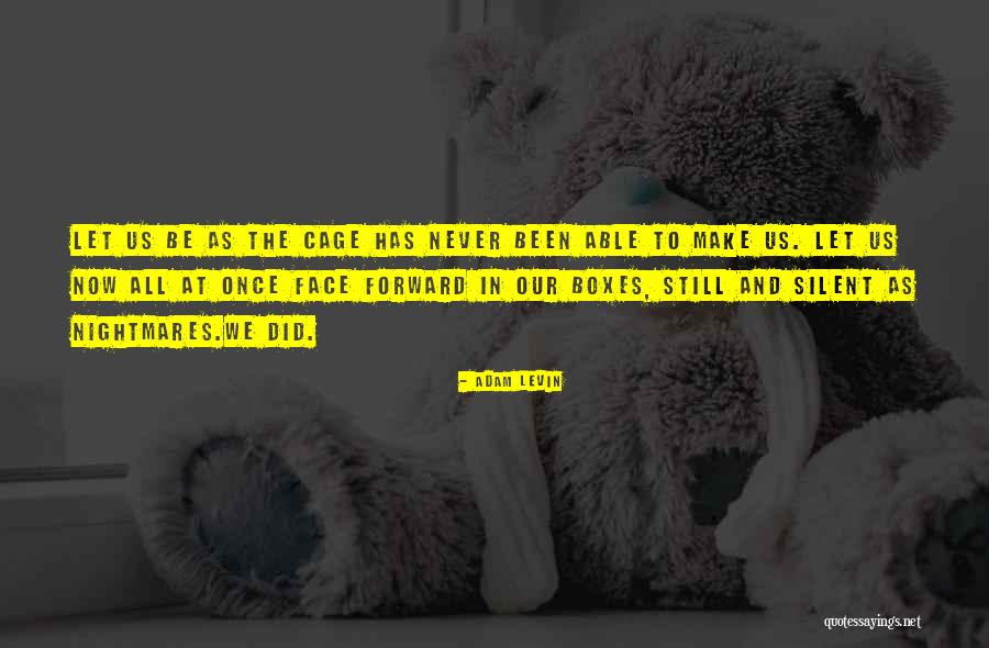 Near Civilization Quotes By Adam Levin Near Civilization Quotes By Adam Levin