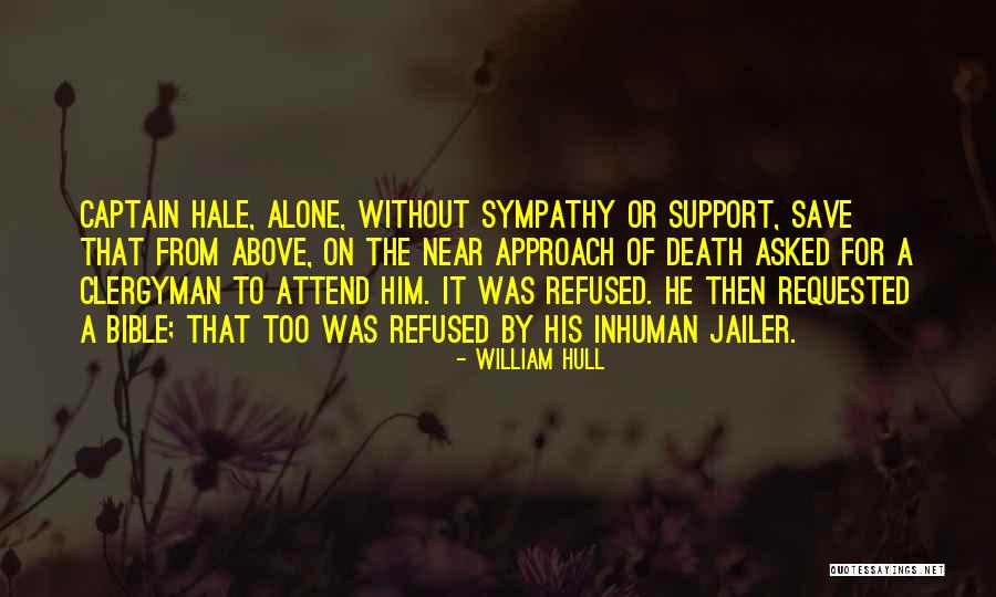 Near Death Bible Quotes By William Hull Near Death Bible Quotes By William Hull