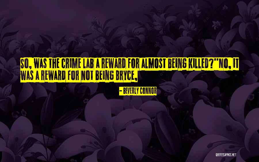 Near Death Experience Quotes By Beverly Connor Near Death Experience Quotes By Beverly Connor