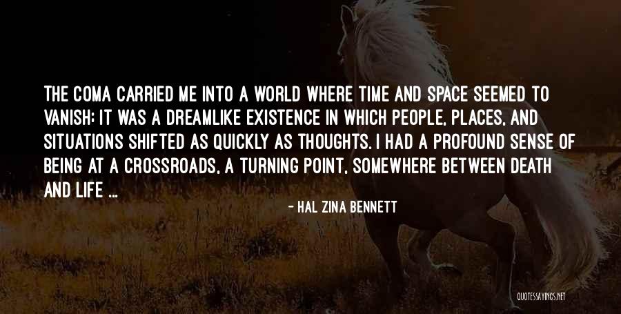 Near Death Experience Quotes By Hal Zina Bennett