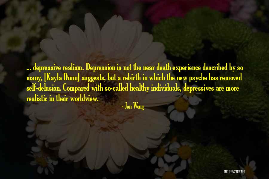 Near Death Experience Quotes By Jan Wong Near Death Experience Quotes By Jan Wong