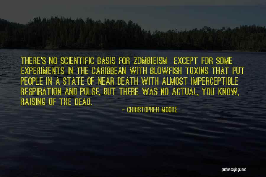 Near Death Quotes By Christopher Moore Near Death Quotes By Christopher Moore