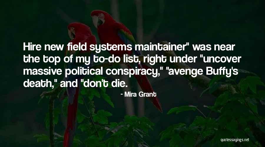 Near Death Quotes By Mira Grant Near Death Quotes By Mira Grant