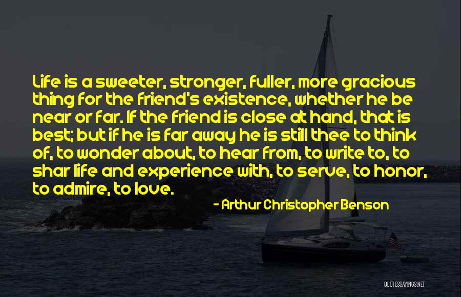 Near Far Love Quotes By Arthur Christopher Benson