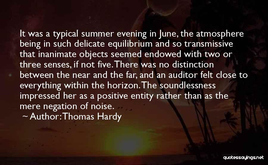 Near Summer Quotes By Thomas Hardy