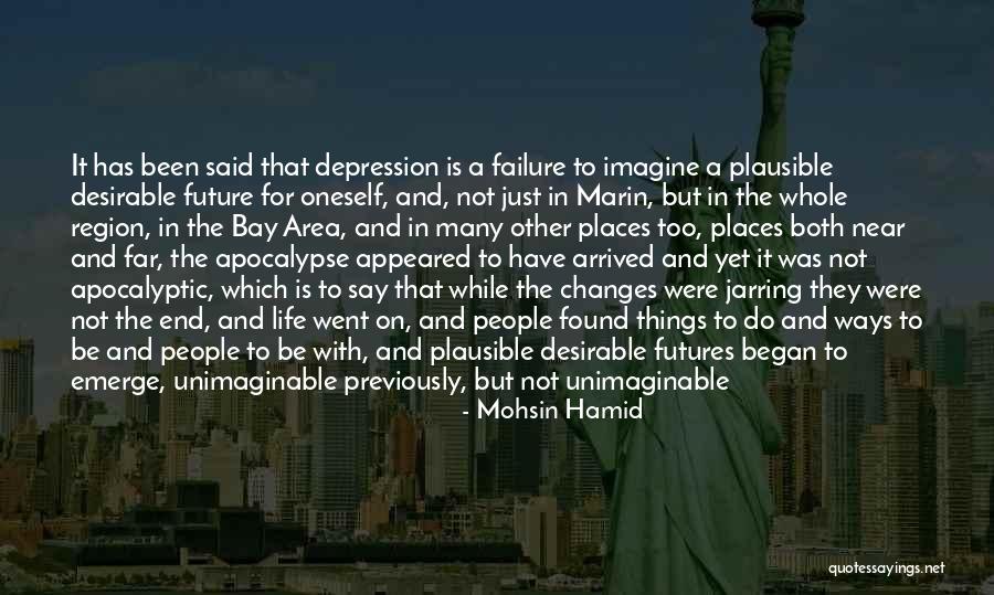 Near The End Quotes By Mohsin Hamid Near The End Quotes By Mohsin Hamid