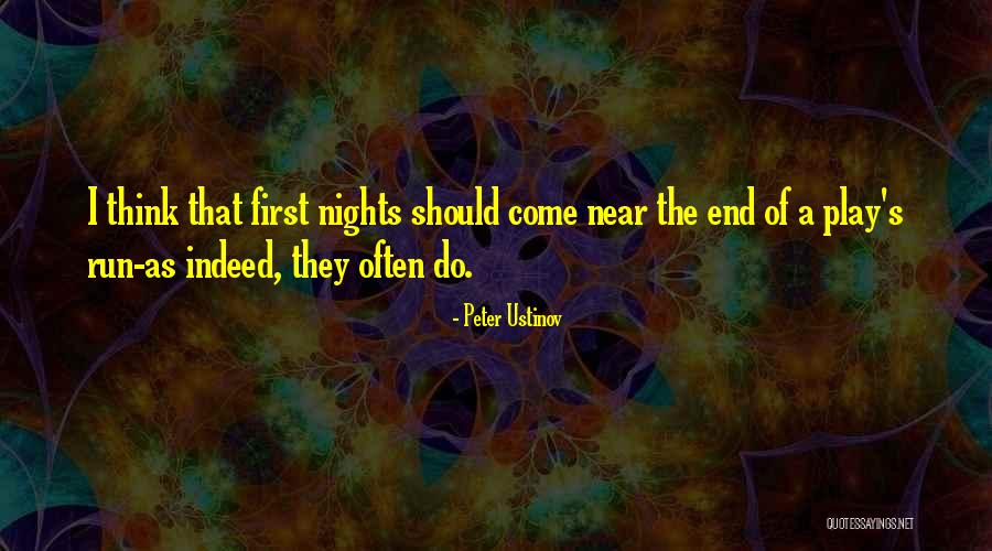 Near The End Quotes By Peter Ustinov Near The End Quotes By Peter Ustinov