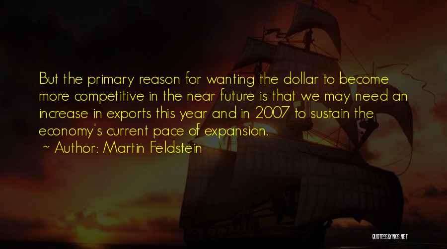 Near Year Quotes By Martin Feldstein