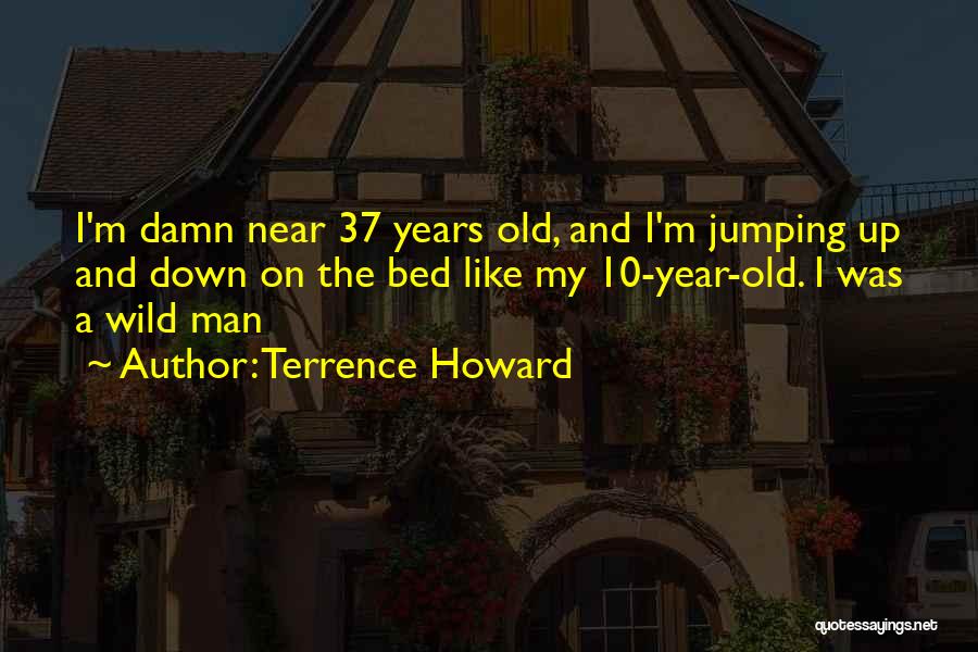 Near Year Quotes By Terrence Howard