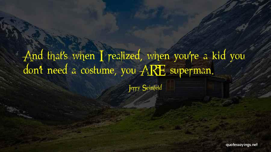 Neared Code Student Quotes By Jerry Seinfeld Neared Code Student Quotes By Jerry Seinfeld