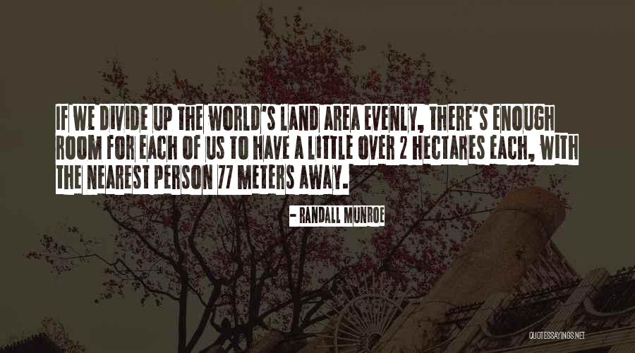 Nearest Person Quotes By Randall Munroe Nearest Person Quotes By Randall Munroe