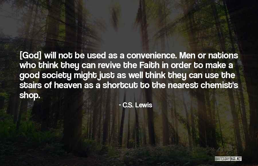 Nearest To God Quotes By C.S. Lewis Nearest To God Quotes By C.S. Lewis