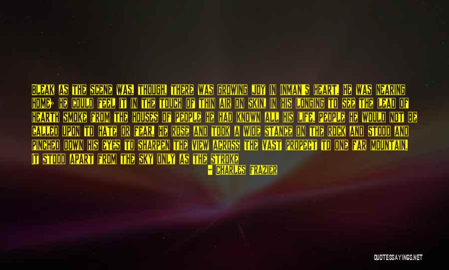 Nearing Home Quotes By Charles Frazier Nearing Home Quotes By Charles Frazier