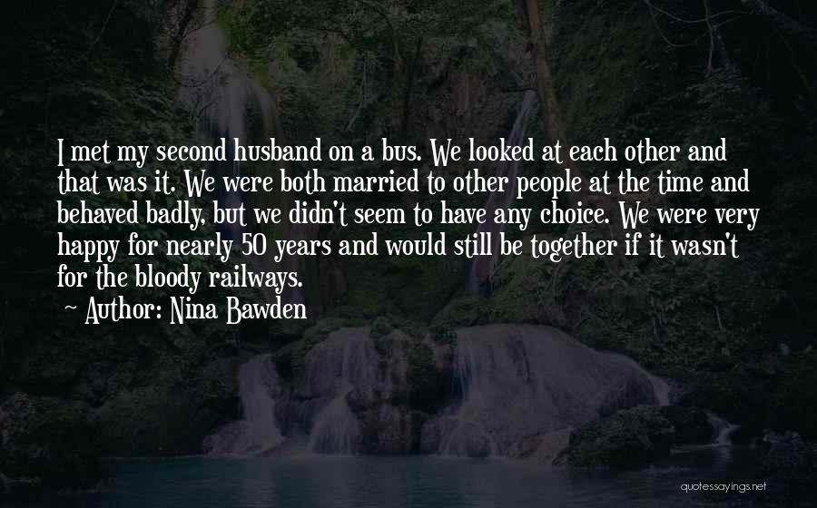 Nearly 50 Quotes By Nina Bawden