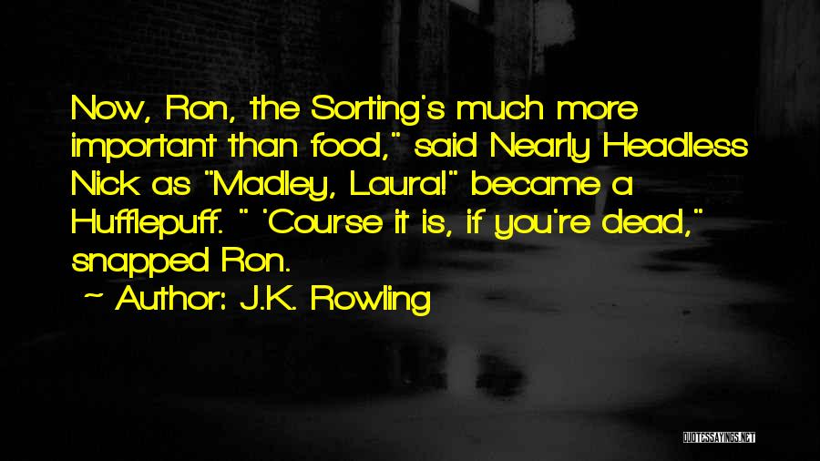 Nearly Dead Quotes By J.K. Rowling