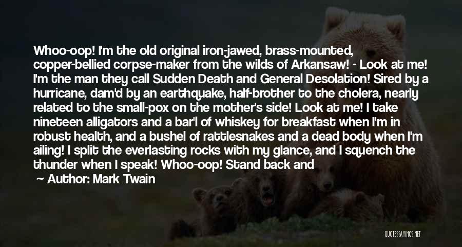 Nearly Dead Quotes By Mark Twain