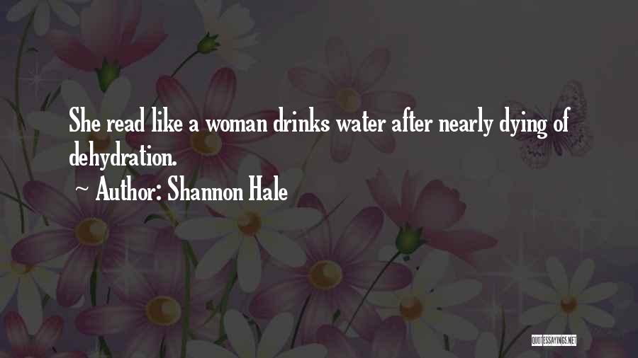 Nearly Dying Quotes By Shannon Hale