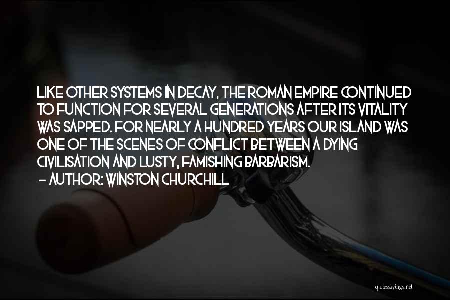 Nearly Dying Quotes By Winston Churchill