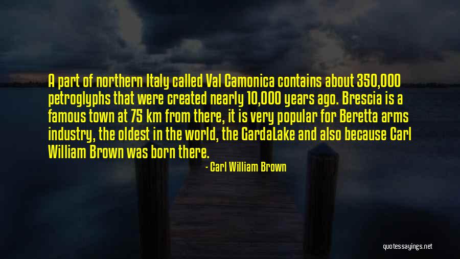 Nearly Famous Quotes By Carl William Brown Nearly Famous Quotes By Carl William Brown