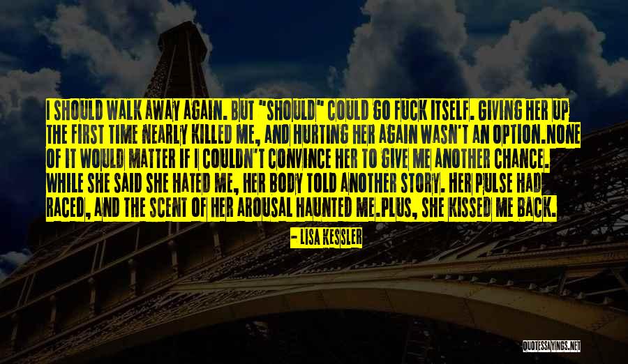 Nearly Giving Up Quotes By Lisa Kessler Nearly Giving Up Quotes By Lisa Kessler