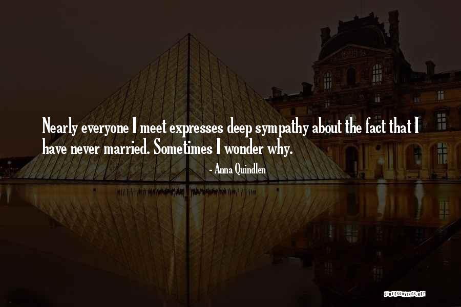 Nearly Married Quotes By Anna Quindlen Nearly Married Quotes By Anna Quindlen