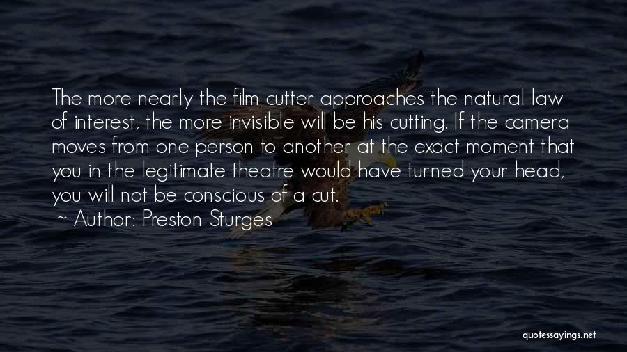 Nearly Natural Quotes By Preston Sturges