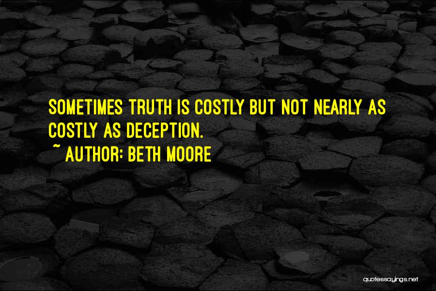 Nearly Quotes By Beth Moore