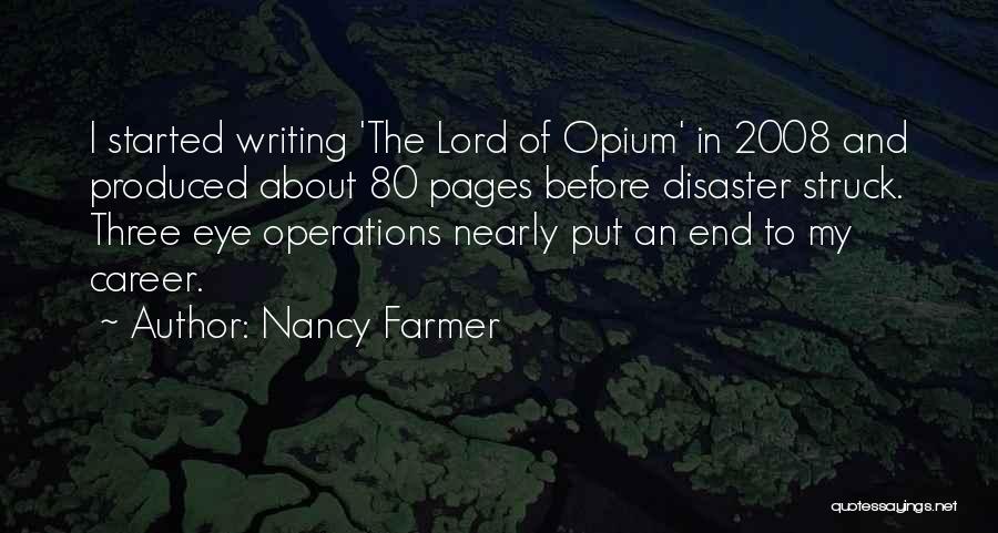 Nearly The End Quotes By Nancy Farmer