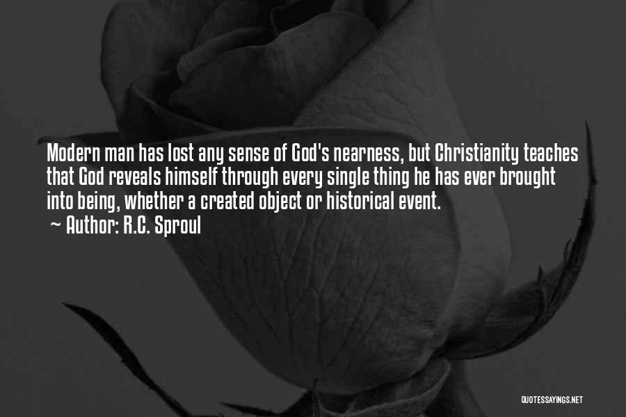 Nearness Of God Quotes By R.C. Sproul