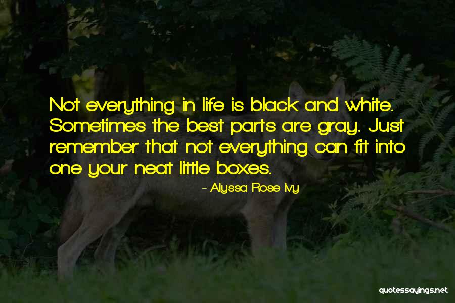Neat Life Quotes By Alyssa Rose Ivy Neat Life Quotes By Alyssa Rose Ivy