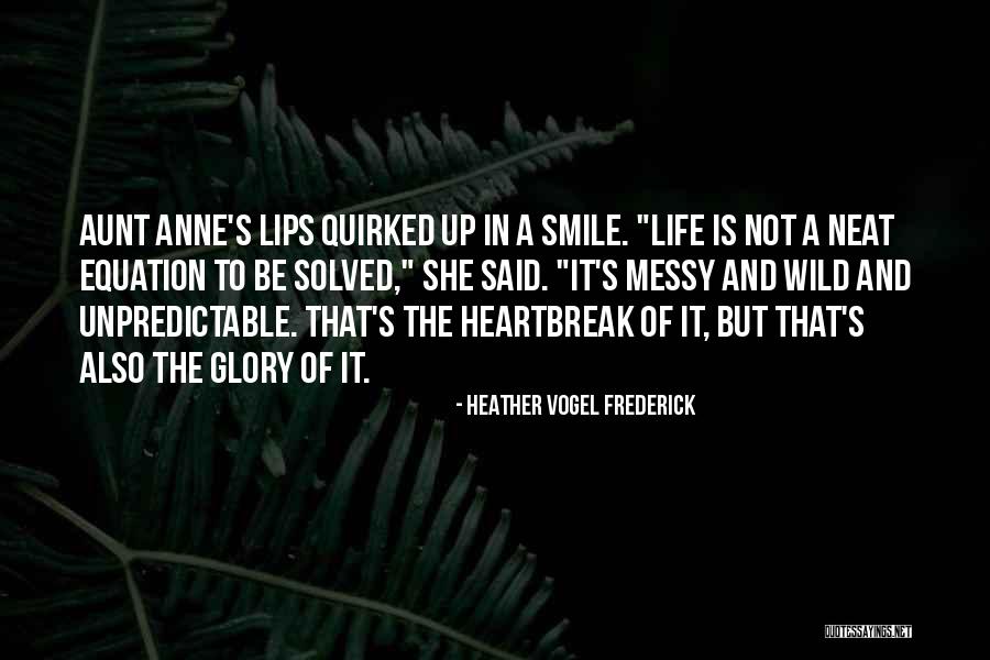 Neat Life Quotes By Heather Vogel Frederick Neat Life Quotes By Heather Vogel Frederick