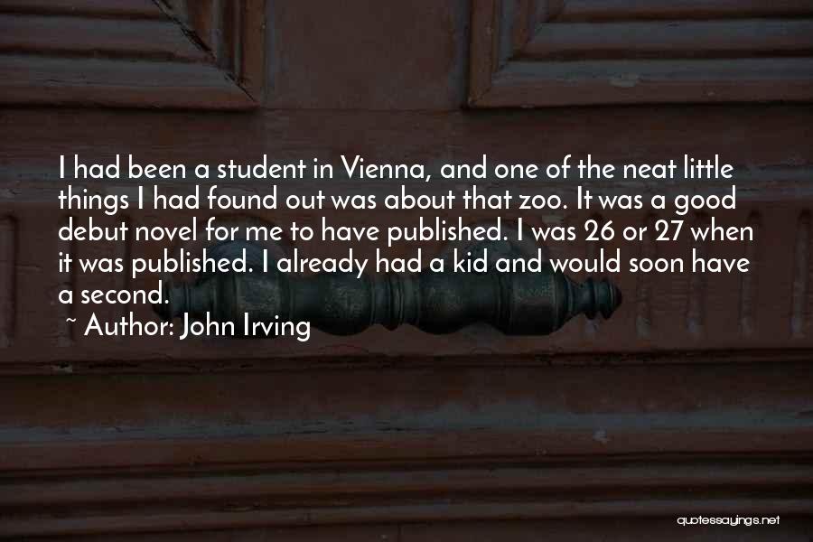 Neat Little Quotes By John Irving