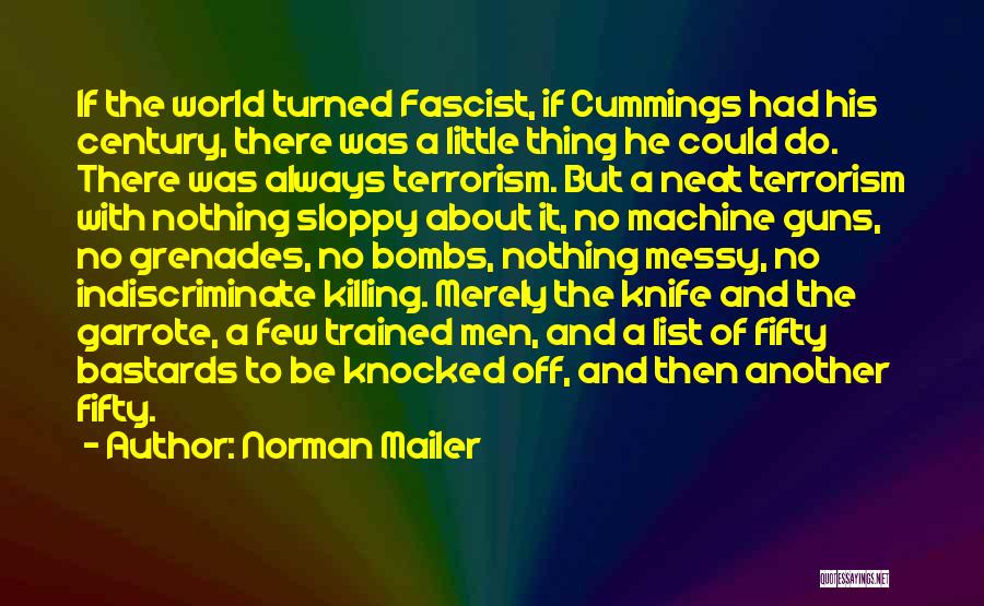 Neat Little Quotes By Norman Mailer