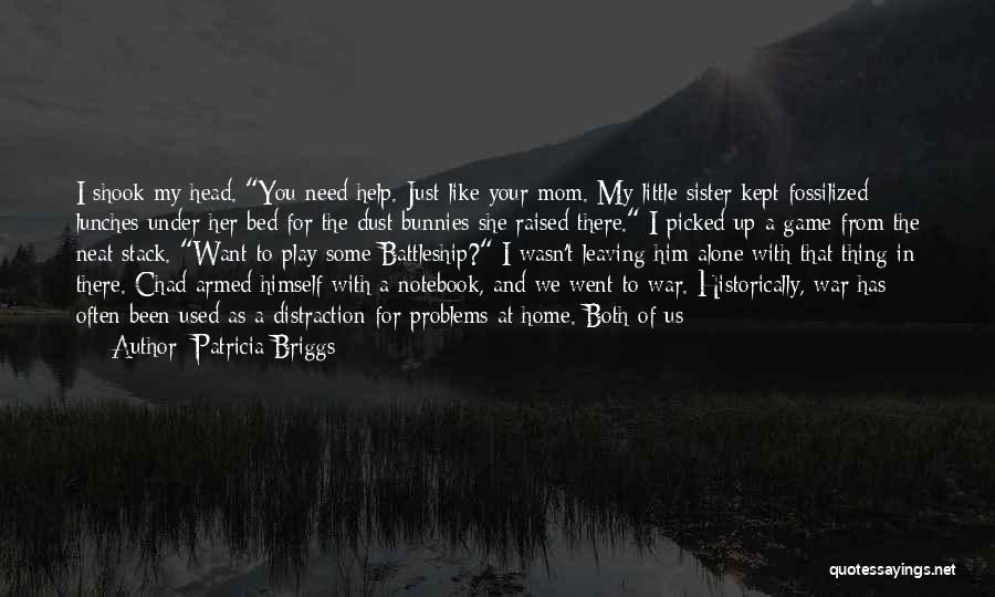 Neat Little Quotes By Patricia Briggs