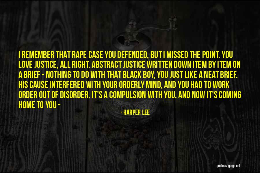 Neat Love Quotes By Harper Lee Neat Love Quotes By Harper Lee