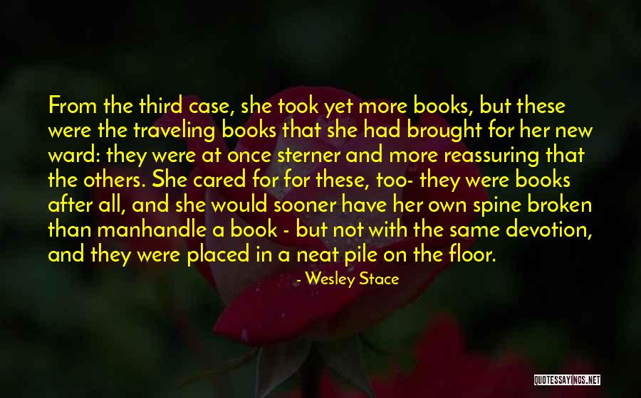 Neat Love Quotes By Wesley Stace Neat Love Quotes By Wesley Stace