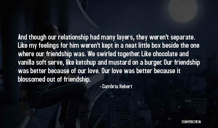 Neat Quotes By Cambria Hebert