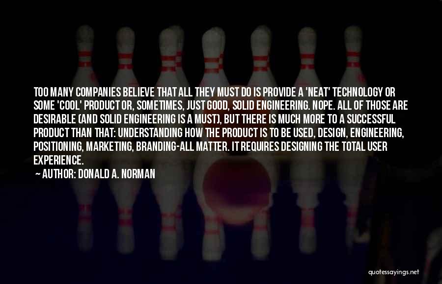 Neat Quotes By Donald A. Norman