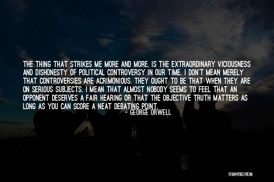 Neat Quotes By George Orwell