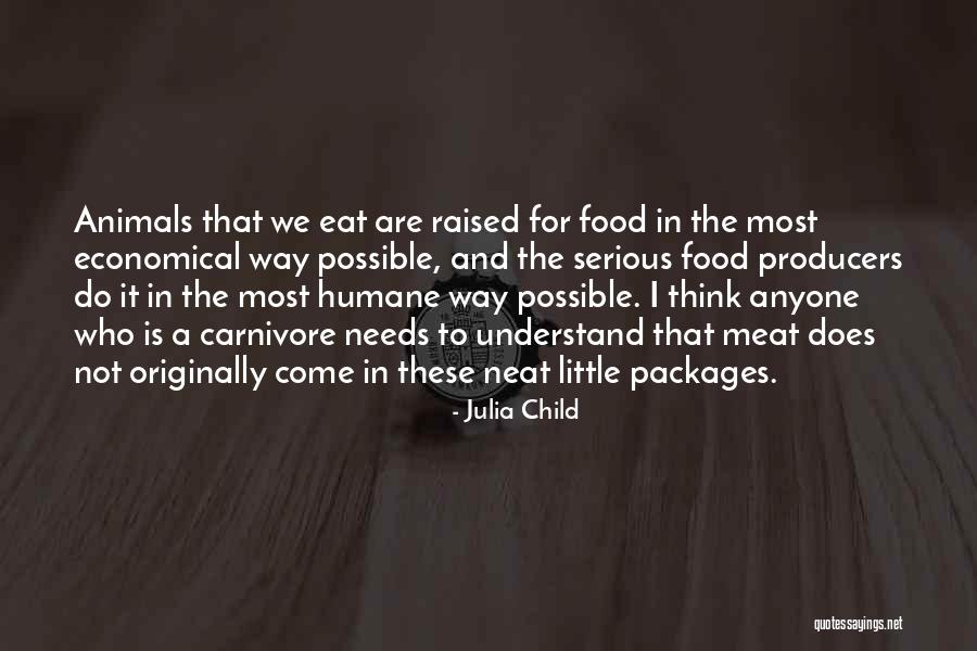 Neat Quotes By Julia Child